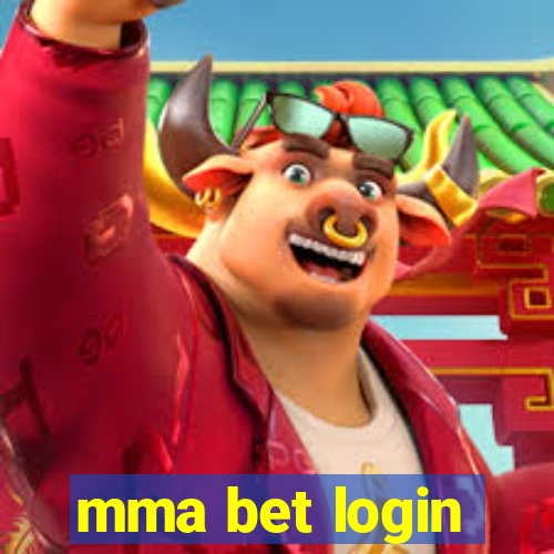 mma bet login